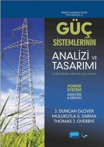 Güç Sistemlerinin Analizi ve Tasarımı J. Duncan Glover