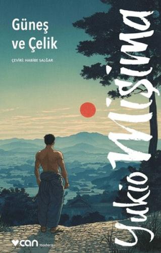 Güneş ve Çelik Yukio Mişima