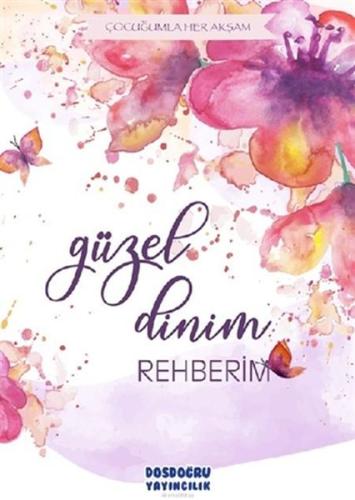 Güzel Dinim Rehberim %23 indirimli Kolektıf