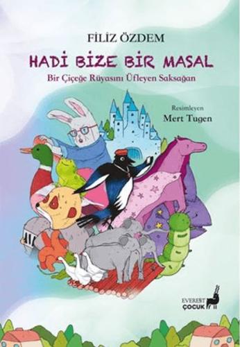 Hadi Bize Bir Masal Filiz Özdem