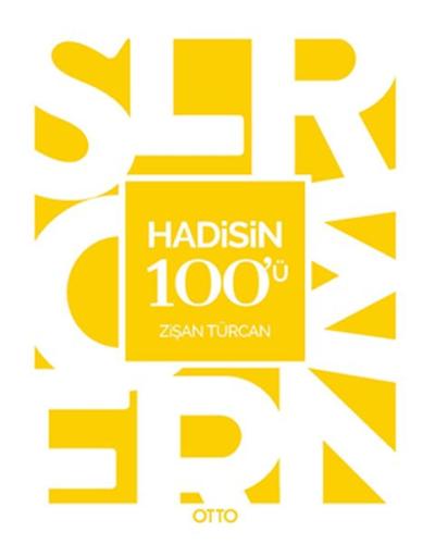 Hadis'in 100'ü Zişan Türcan
