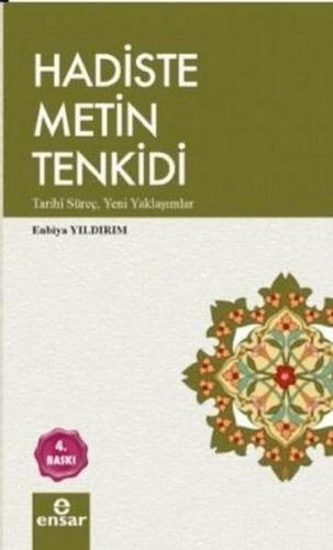 Hadiste Metin Tenkidi Enbiya Yıldırım
