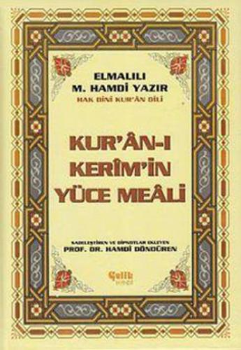 Hak Dini Kur'an Dili Kur'an-ı Kerim'in Türkçe Meali Elmalılı Muhammed 