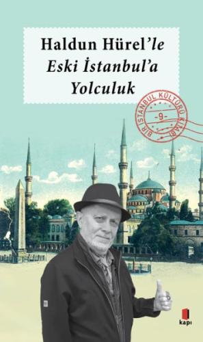 Haldun Hürel Eski İstanbul'a Yolculuk %10 indirimli Haldun Hürel