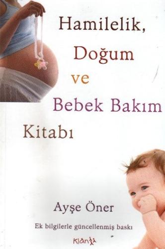 Hamilelik, Doğum ve Bebek Bakım Kitabı (Cd Ekli) Ayşe Öner