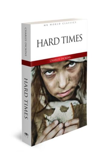 Hard Times - İngilizce Klasik Roman Charles Dickens