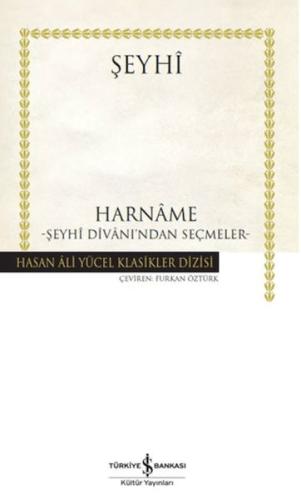 Harname Şeyhi Divanı'ndan Seçmeler - Hasan Ali Yücel Klasikleri