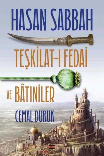 Hasan Sabbah - Teşkilat-ı Fedai ve Batıniler Cemal Duruk