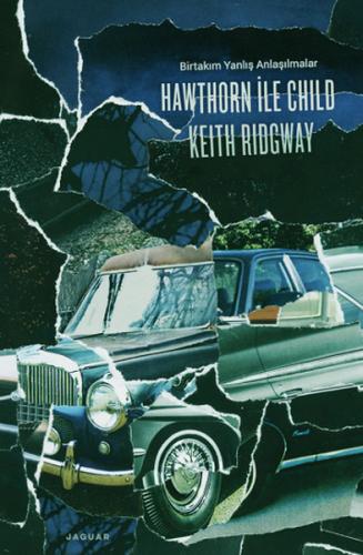 Hawthorn ile Child Birtakım Yanlış Anlaşılmalar Keith Ridgway