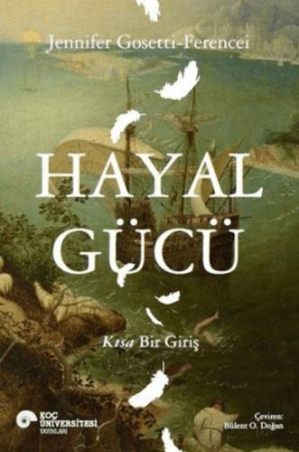 Hayal Gücü Jennifer Gosetti-Ferencei