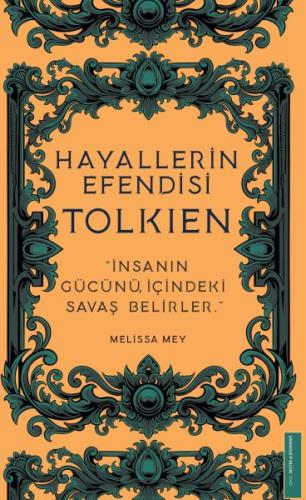 Hayallerin Efendisi - Tolkien %14 indirimli Melissa Mey