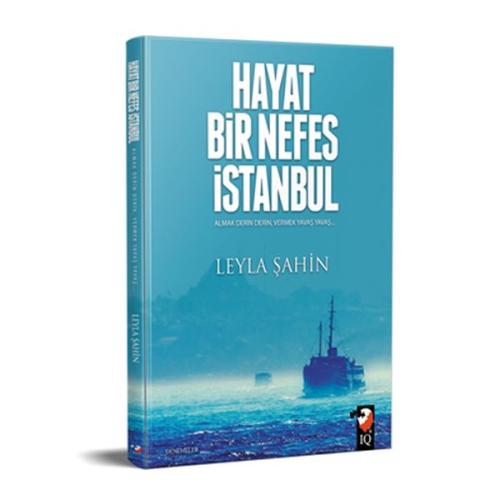 Hayat Bir Nefes İstanbul Leyla Şahin