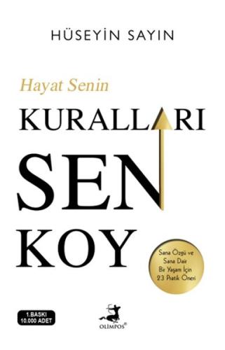 Hayat Senin Kuralları Sen Koy %40 indirimli Hüseyin Sayın