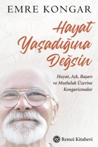 Hayat Yaşadığına Değsin Emre Kongar