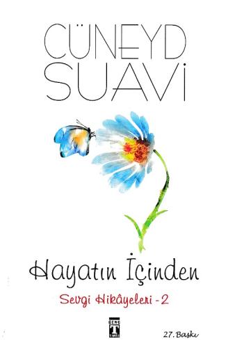 Hayatın İçinden - Sevgi Hikayeleri 2