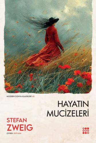 Hayatın Mucizeleri Stefan Zweıg
