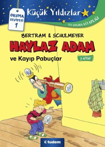 Haylaz Adam ve Kayıp Pabuçlar - 3. Kitap %12 indirimli Rüdiger Bertram