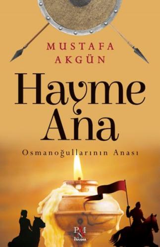 Hayme Ana Mustafa Akgün