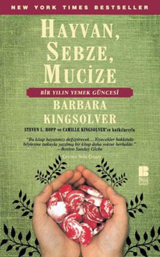 Hayvan, Sebze, Mucize Barbara Kingsolver