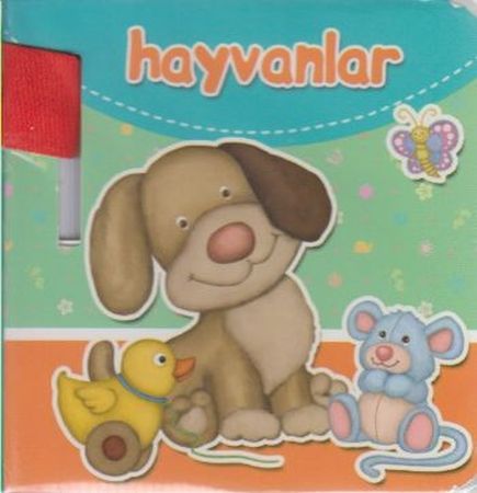 Hayvanlar 1 - Bebek Arabası Kitabı