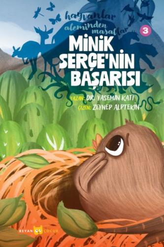 Hayvanlar Aleminden Masallar 3-Minik Serçe'nin Başarısı Yasemin Katı