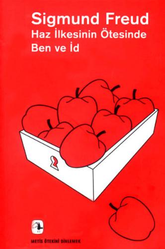 Haz İlkesinin Ötesinde - Ben Ve İd