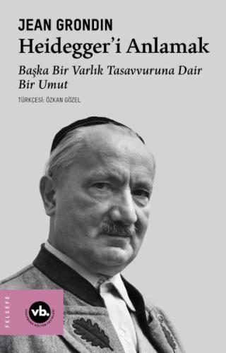 Heidegger’i Anlamak