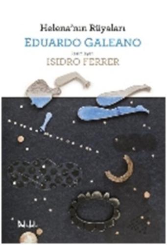 Helena'nın Rüyaları Eduardo Galeano
