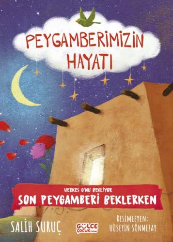 Herkes O'nu Bekliyor - Peygamberimizin Hayatı %20 indirimli Salih Suru
