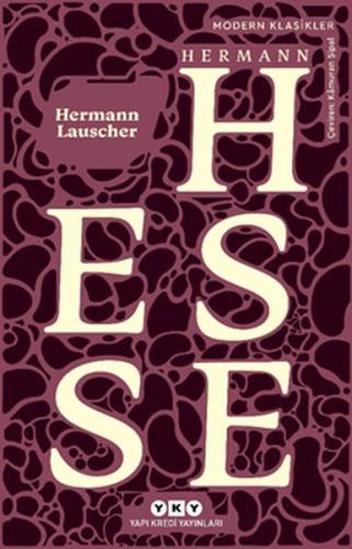 Hermann Lauscher - Modern Klasikler Hermann Hesse
