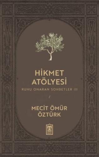 Hikmet Atölyesi Mecit Ömür Öztürk