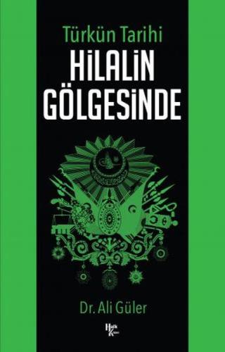 Hilalin Gölgesinde %30 indirimli Ali Güler