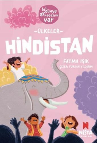 Hindistan-Bi' Dünya Arkadaşım Var Fatma Işık