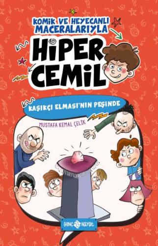 Hiper Cemil 2 - Kaşıkçı Elması'nın Peşinde Mustafa Kemal Çelik