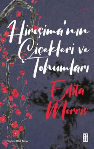 Hiroşima'nın Çiçekleri ve Tohumları