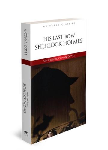 His Lost Bow - İngilizce Klasik Roman Sir Arthur Conan Doyle
