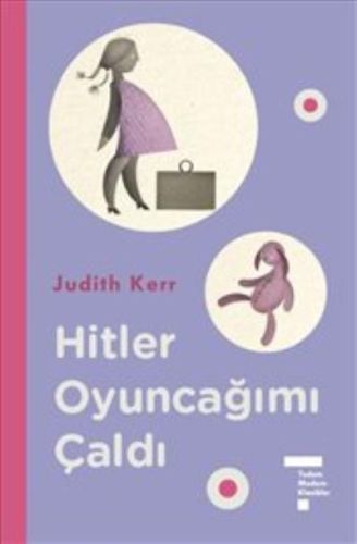 Hitler Oyuncağımı Çaldı (Ciltli) Judith Kerr