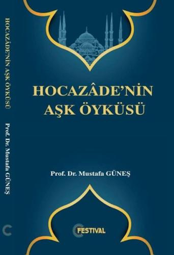 Hocazade'nin Aşk Öyküsü