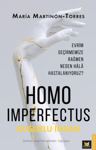 Homo Imperfectus – Kusurlu İnsan María Martinón-Torres