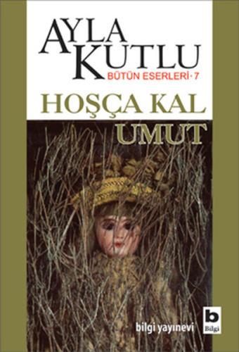 Hoşça Kal Umut