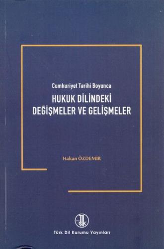 Hukuk Dilindeki Değişmeler ve Gelişmeler