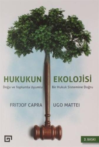 Hukuk Ekolojisi Fritjof Capra