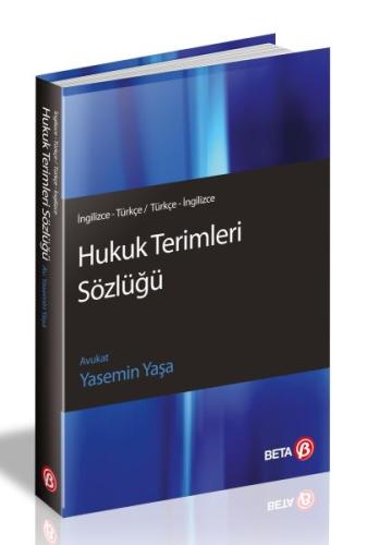 Hukuk Terimleri Sözlüğü (İngilizce-Türkçe / Türkçe-İngilizce) Av. Yase