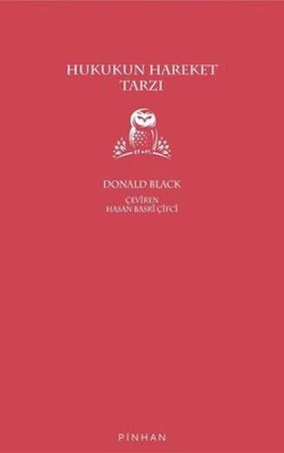 Hukukun Hareket Tarzı Donald Black