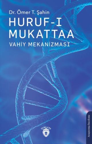 Huruf-ı Mukattaa - Vahiy Mekanizması