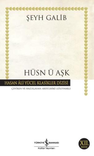 Hüsn ü Aşk - Hasan Ali Yücel Klasikleri Şeyh Galib