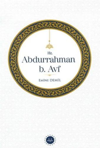 Hz. Abdurrahman b. Avf Emine Demil