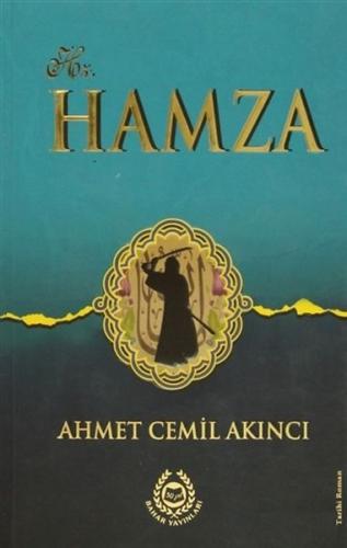 Hz. Hamza Ahmet Cemil Akıncı