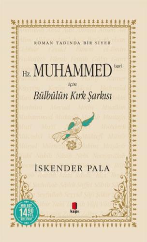 Hz. Muhammed (sav) İçin Bülbülün Kırk Şarkısı (Midi Boy)