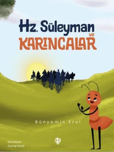 Hz. Süleyman ve Karıncalar